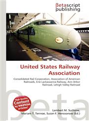 United States Railway Association,6134813397,9786134813396