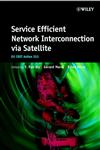 Service Efficient Network Interconnection via Satellite EU Cost Action 253,0471486698,9780471486695