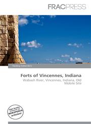 Forts of Vincennes, Indiana,6136958244,9786136958248