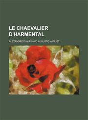 Le Chaevalier D'harmental,1151056529,9781151056528