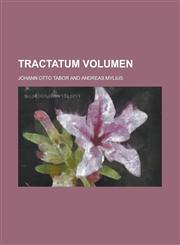Tractatum Volumen,1236794559,9781236794550