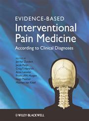 Evidence-Based Interventional Pain Practice According to Clinical Diagnoses,0470671300,9780470671306