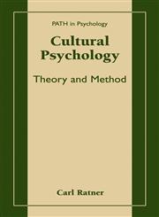 Cultural Psychology Theory and Method,0306466600,9780306466601