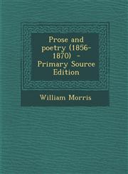 Prose and Poetry (1856-1870),1289845883,9781289845889