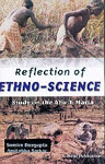 Reflection of Ethno-Science Study on the Abujh Maria,8183240259,9788183240253