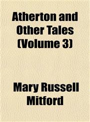 Atherton and Other Tales (Volume 3),1155007190,9781155007199