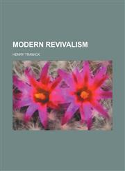 Modern Revivalism,1151669288,9781151669285