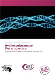 Hydroxyglutamate Decarboxylase,6139383595,9786139383597