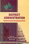 District Administration Redefining the Development Role,8184570686,9788184570687