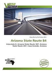 Arizona State Route 84,6138665481,9786138665489