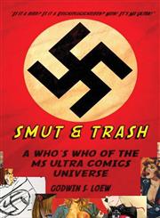 Smut & Trash,0956941834,9780956941831