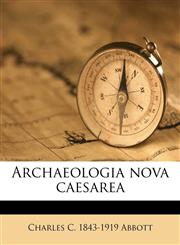Archaeologia nova caesarea,1176197800,9781176197800
