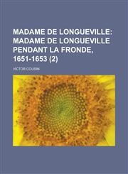 Madame de Longueville (2),1235900347,9781235900341