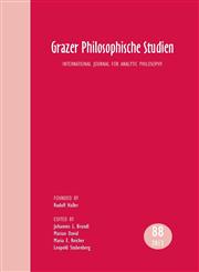 Grazer Philosophische Studien, Vol. 88 - 2013 International Journal for Analytic Philosophy,9042038039,9789042038035