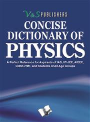 Concise Dictionary of Physics,9381588619,9789381588611