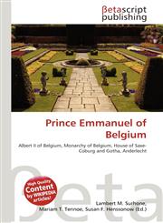 Prince Emmanuel of Belgium,6133413883,9786133413887