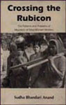 Crossing the Rubicon The Patterns and Problems of Migration of Tribal Women Workers 1st Edition,812410347X,9788124103470