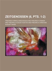 Zeitgenossen (6, Pts. 1-2),1234607050,9781234607050