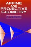 Affine and Projective Geometry,0471113158,9780471113157