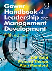 Gower Handbook of Leadership and Management Development 5th Edition,0566088584,9780566088582
