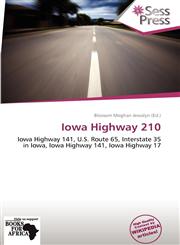 Iowa Highway 210,6138983556,9786138983552