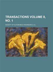 Transactions Volume 8, no. 1,1151856908,9781151856906