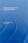 Finance for Sport and Leisure Managers An Introduction,0415404460,9780415404464