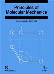 Principles of Molecular Mechanics,0471357278,9780471357278