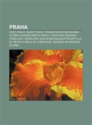 Praha Části Prahy, Dějiny Prahy, Zdravotnická záchranná služba hlavního města Prahy, Turistická značená trasa 0001, Opencard,1232843717,9781232843719