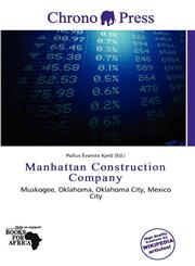 Manhattan Construction Company,6137276082,9786137276082