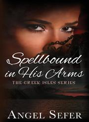 Spellbound in His Arms,1620152150,9781620152157