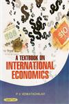 A Textbook on International Economics 1st Edition,8178849046,9788178849041