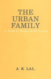 The Urban Family A Study of Hindu Social System 1st Published,8170222958,9788170222958