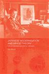 Japanese Modernisation and Mingei Theory Cultural Nationalism and Oriental Orientalism,0415405823,9780415405829