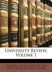 University Review, Volume 1,1146679327,9781146679329
