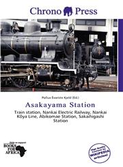 Asakayama Station,6138375068,9786138375067