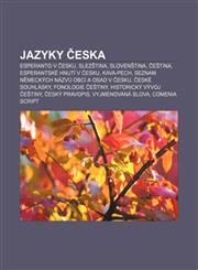 Jazyky Česka Esperanto v Česku, Slezština, Slovenština, Čeština, Esperantské hnutí v Česku, KAVA-PECH,1233322265,9781233322268