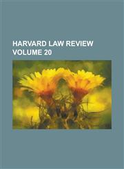 Harvard Law Review Volume 20,1230017127,9781230017129