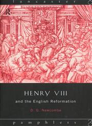 Henry VIII and the English Reformation,0415107288,9780415107280