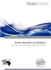 Peter Howells (Cricketer),620148356X,9786201483569