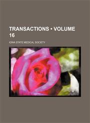 Transactions (Volume 16),1154110710,9781154110715