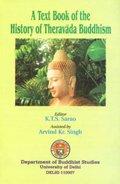 A Text Book of the History of Theravada Buddhism 2nd Revised Edition,8186700668,9788186700662