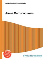 James Morrison Hawes,5510985836,9785510985832