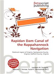Rapidan Dam Canal of the Rappahannock Navigation,6134895172,9786134895170