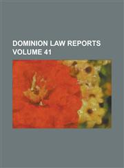 Dominion Law Reports Volume 41,1234135345,9781234135348