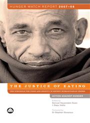 Hunger Watch Report 2007-08: The Justice of Eating (Action Against Hunger),074532746X,9780745327464