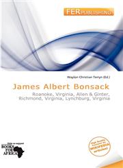 James Albert Bonsack,6139925452,9786139925452