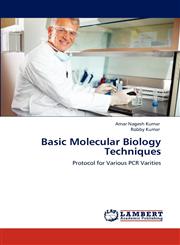 Basic Molecular Biology Techniques,3848442345,9783848442348