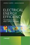 Electrical Energy Efficiency Technologies and Applications,0470975512,9780470975510