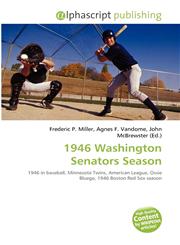 1946 Washington Senators Season,6135637266,9786135637267
